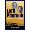 thumbnail image 1 of Lord and Pharaoh: Carnarvon and the Search for Tutankhamun, (Paperback), 1 of 1
