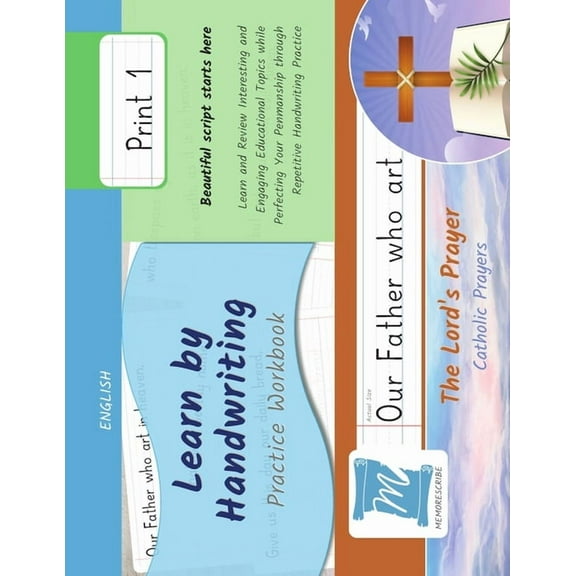 The Lord's Prayer - Christian Praye Handwriting Practice Workbook - The Lord's Prayer - Christian Prayers - Print, Level 1: Learn by Handwriting. Child, Book PNCP1, (Paperback)