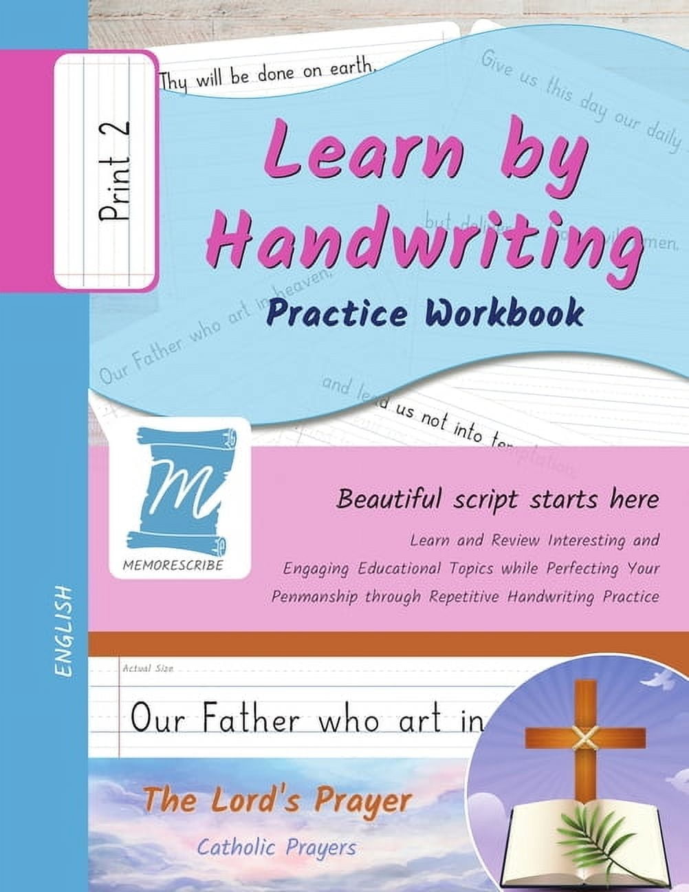 The Lord's Prayer - Christian Prayers Handwriting Practice Workbook - The Lord's Prayer - Christian Prayers - Print, Level 2: Learn by Handwriting. Children a, Book PNCP2, (Paperback)