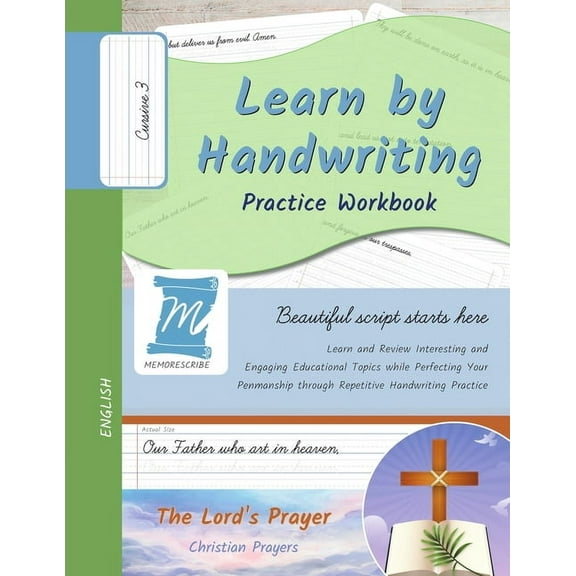 The Lord's Prayer - Christian Praye Handwriting Practice Workbook - The Lord's Prayer - Cursive, Level 3: Learn by Handwriting. Adults and Children - P, Book PNCC3, (Paperback)