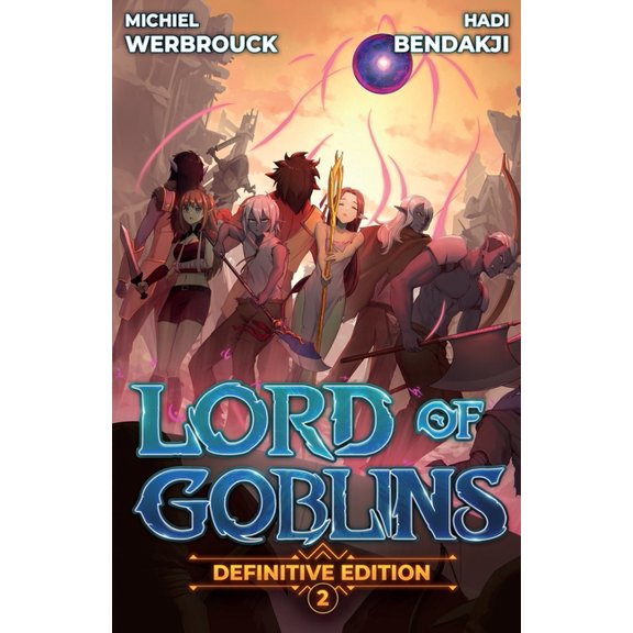 Lord of Goblins (Definitive Edition) Lord of Goblins Vol. 2 Definitive Edition, Book 2, (Paperback)