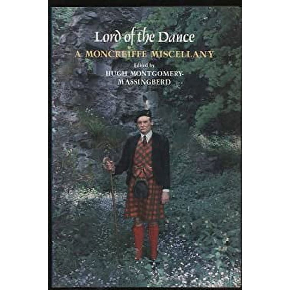Pre-Owned Lord of the Dance: A Moncreiffe Miscellany Hardcover