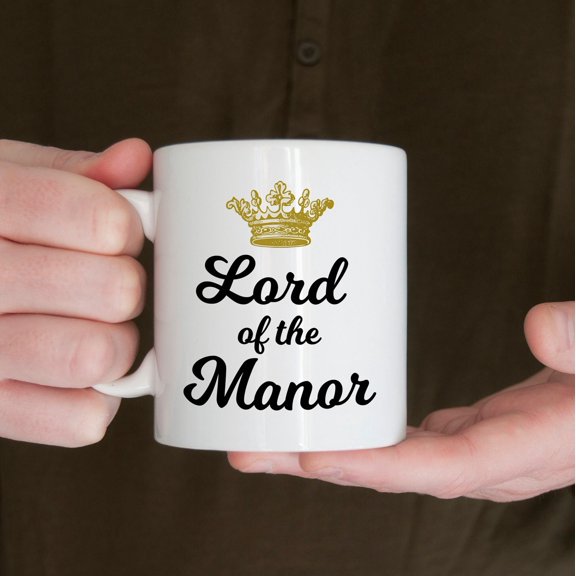 Lord of the Manor Mug Funny Novelty Gift