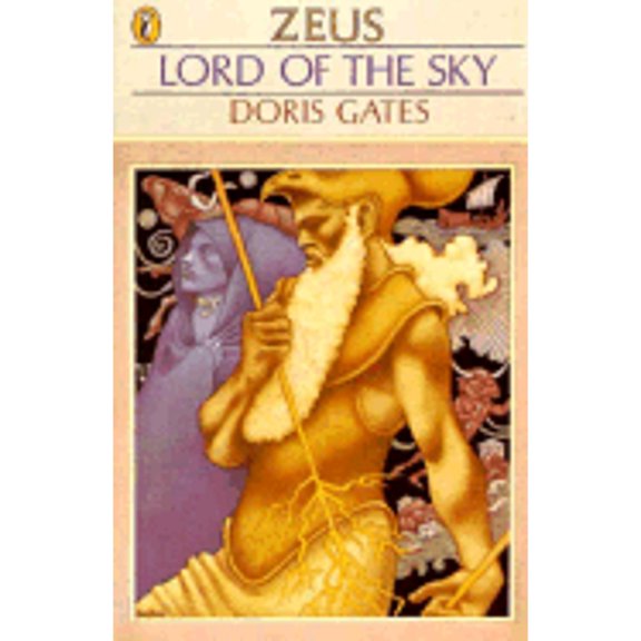 Pre-Owned Lord of the Sky: Zeus (Greek Myths) (Unknown) 0140315322 9780140315325