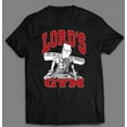 Lord's Gym Religion Weight Lifting Quality Shirt