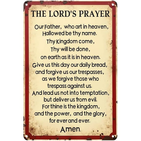 The Lord's Prayer Metal Tin Signs,Our Father Who Art In Heaven Inspirational Wall Art Christian Sign Verse Wall Sign for Home Kitchen Office Cafe Farm Yard Man Cave Decor 8x12 Inch