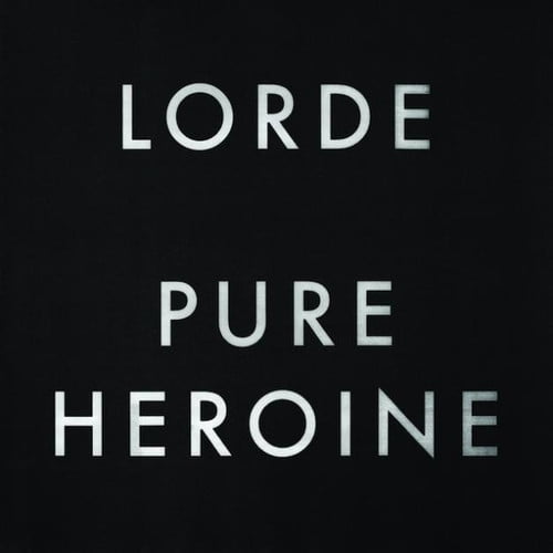 Lorde - Pure Heroine - Music & Performance - CD