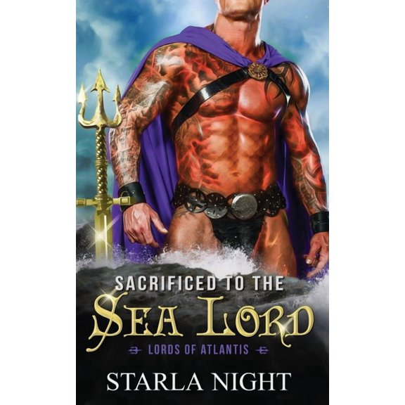 Lords of Atlantis Sacrificed to the Sea Lord, Book 2, (Paperback)