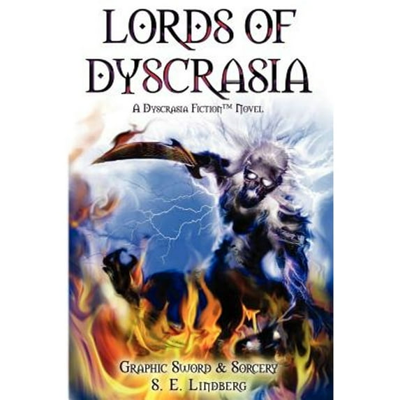 Pre-Owned Lords of Dyscrasia (Paperback 9780615392868) by Seth Lindberg