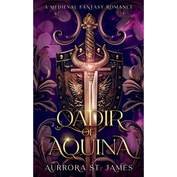 Lords of Magic Qadir of Aquina - A Medieval Fantasy Romance, Book 4, (Paperback)