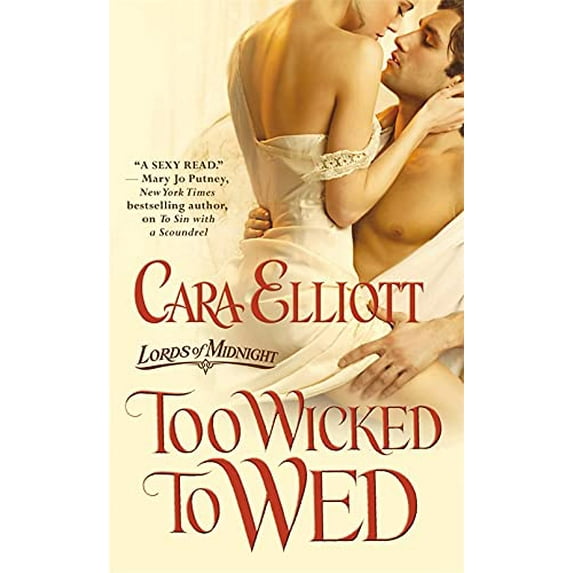 Pre-Owned Too Wicked to Wed (Mass Market Paperback) 0446584576 9780446584579