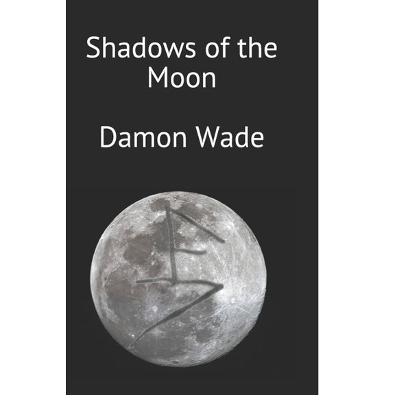 Lords of Night: Shadows of the Moon (Paperback)