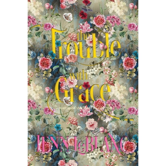 Lords of Time Illustrated The Trouble With Grace: Celeste Moravia Agathe Alain, Book 4, (Paperback)