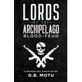 thumbnail image 1 of Archipelago Lords of the Archipelago: Blood-Feud, Book 1, (Paperback), 1 of 1