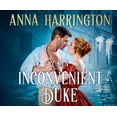 thumbnail image 1 of Lords of the Armory: An Inconvenient Duke (Audiobook), 1 of 1