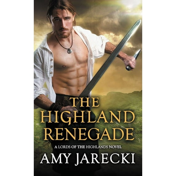 Lords of the Highlands: The Highland Renegade (Series #5) (Paperback)