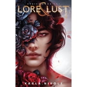 Lore and Lust Lore and Lust Queer Vampire Romance Series Book One, Book 1, Paperback