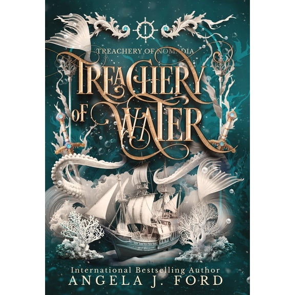 Lore of Nomadia Treachery of Water, Book 1, (Hardcover)