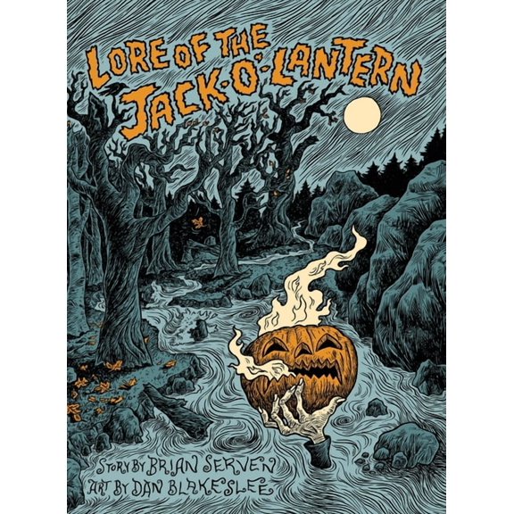 Lore of the Jack-O'-Lantern, (Hardcover)