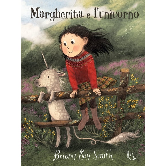 Loredana Baldinucci,May Smith Briony Margherita e l'unicorno. Ediz. a colori (Hardcover)