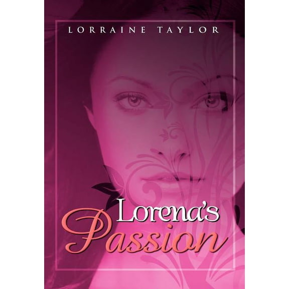Lorena's Passion, (Hardcover)
