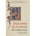 thumbnail image 1 of Lorenzo Da Ponte Italian Library: The Complete Poetry of Giacomo Da Lentini (Hardcover), 1 of 1