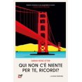thumbnail image 1 of Lorenzo Medici,Sarah Rose Etter Qui non c'è niente per te, ricordi? (Paperback), 1 of 1