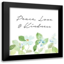 Loreth, Lanie 12x12 Black Modern Framed Museum Art Print Titled - Peace Love and Kindness