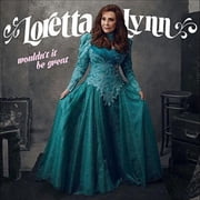 Loretta Lynn - Wouldnt It Be Great - Music & Performance - Vinyl