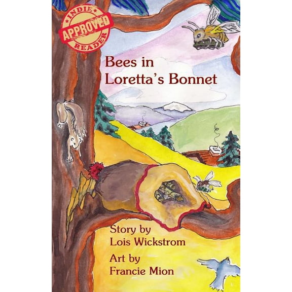Loretta's Insects Bees in Loretta's Bonnet, Book 2, (Paperback)