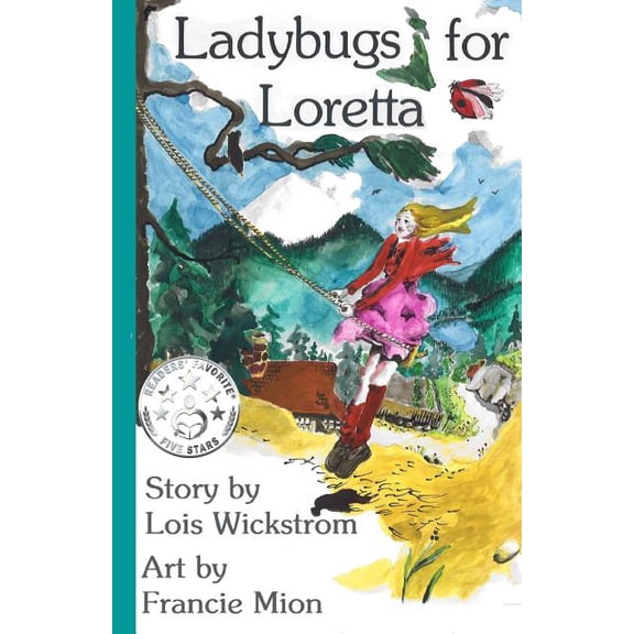 Loretta's Insects Ladybugs for Loretta, (Paperback)
