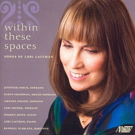 Lori Laitman - Within These Spaces - Music & Performance - CD