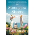 thumbnail image 1 of The Moonglow Sisters (Paperback), 1 of 1