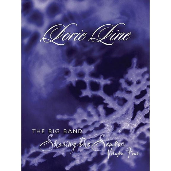 Lorie Line - Sharing the Season - Volume 4 (Paperback)