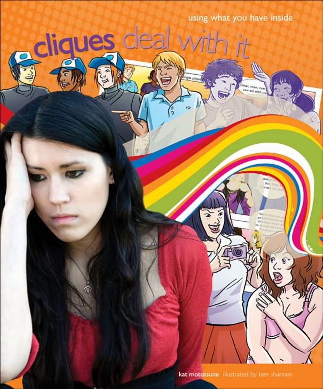 Lorimer Deal with It: Cliques: Deal with It Using What You Have Inside (Hardcover)