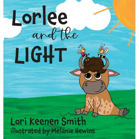 Lorlee and the Light, (Hardcover)