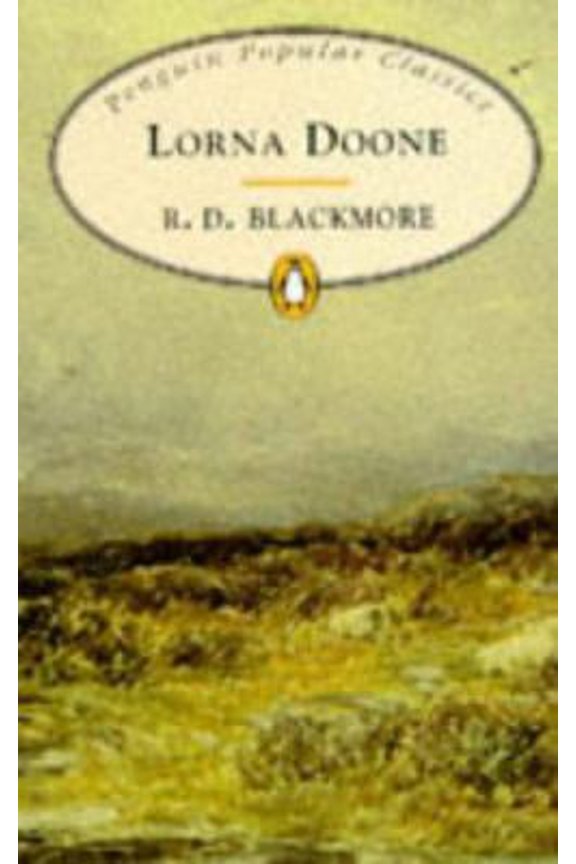 Lorna Doone by R D Blackmore Penguin Popular Classics Paperback Children's Books English