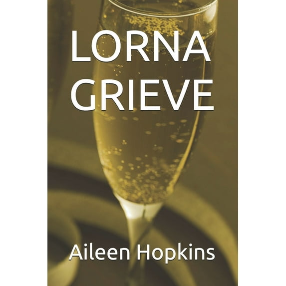 Lorna Grieve, (Paperback)