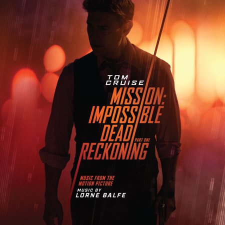 Lorne Balfe - Mission: Impossible - Dead Reckoning Pt. 1 - Music & Performance - CD