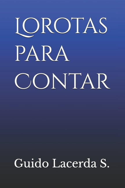 Lorotas para Contar, (Paperback)