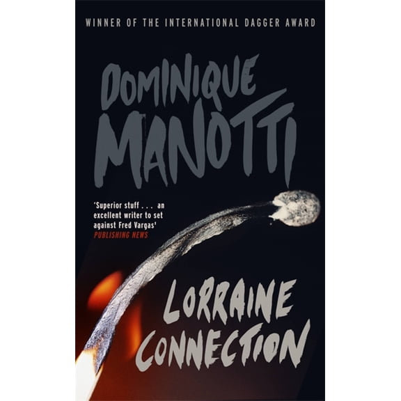 Lorraine Connection (Paperback)
