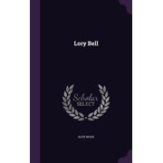 Lory Bell (Hardcover)