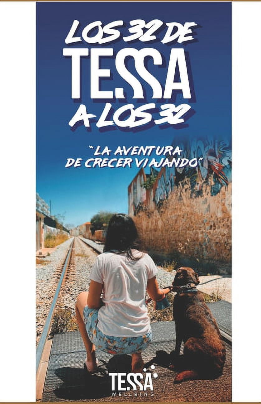 Los 32 de Tessa a Los 32 (Paperback) Walmart com Los 32 de Tessa a Los 32 (Paperback) Walmart com