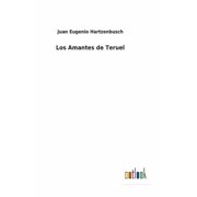 Los Amantes de Teruel Hardcover
