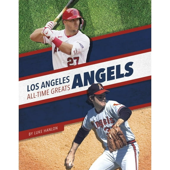 Los Angeles Angels All-Time Greats, (Paperback)