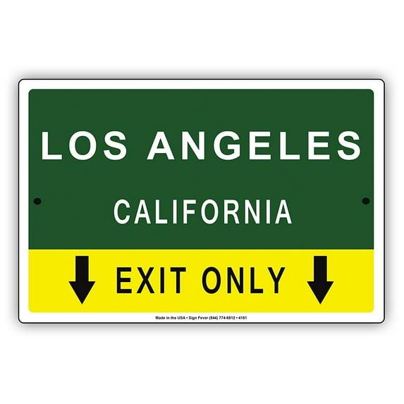 Los Angeles California Exit Only With Pointer Arrow Direction Way Road Signs Alert Caution Warning Aluminum Metal Sign 8"x12" Plate
