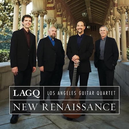 Los Angeles Guitar Quartet - New Renaissance - Music & Performance - CD