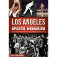 thumbnail image 1 of Los Angeles Sports Memories (Paperback) by Doug Krikorian, 1 of 1