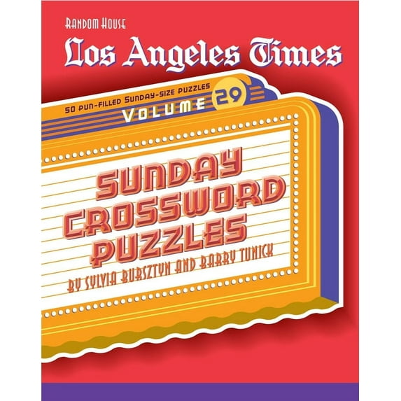 Los Angeles Times Sunday Crossword Puzzles, Volume 29 (Series #28) (Paperback)