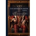 thumbnail image 1 of Los Antoios De Meior Vista ... (Paperback), 1 of 1